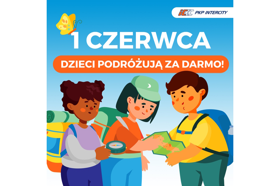 Мандрівники віком до 16 років 1 червня користуватимуться залізницею безкоштовно. Більше інформації на сторінці intercity.pl